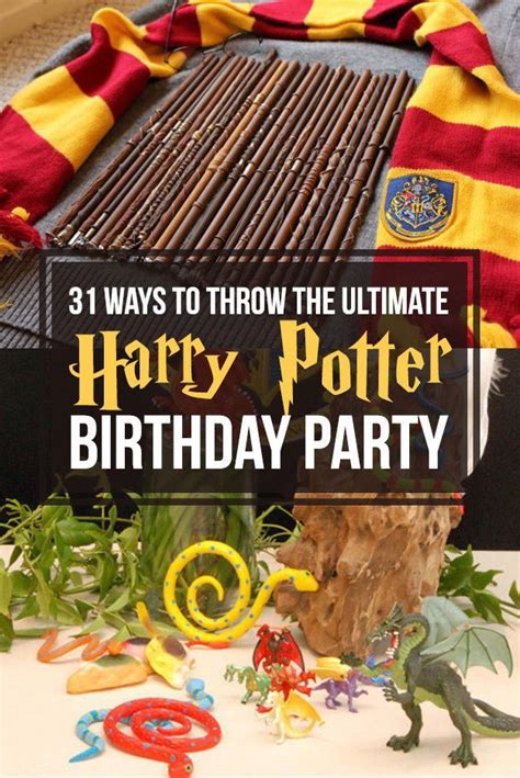 Ways To Throw The Ultimate Harry Potter Birthday Party Harry