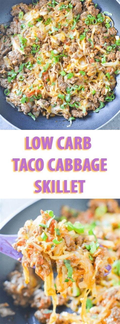 Low Carb Taco Cabbage Skillet Low Carb Tacos Beef Recipes Keto Cabbage Recipe