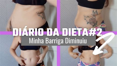 Diário da Dieta 2 Minha Barriga Diminuiu Muito Será que Emagreci