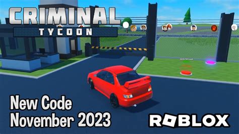 Roblox Criminal Tycoon New Code November Youtube