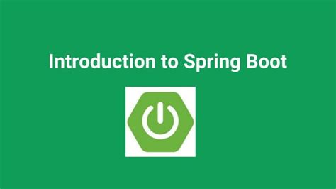 Introduction To Spring Boot PPT