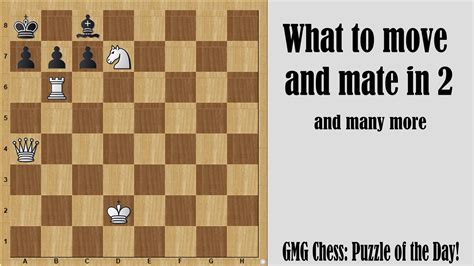 GMG Chess: Puzzles of the Day! May 1-10 - Chess.com