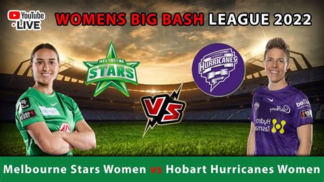 🔴live Melbourne Stars W Vs Hobart Hurricanes W 46th Match Mlsw Vs