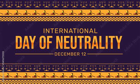 International Day of Neutrality Wallpaper with Justice Signs and ...