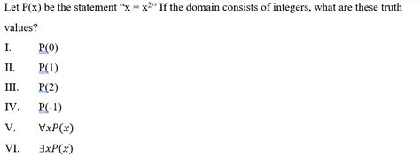 Solved Let P X Be The Statement X X2 If The Domain