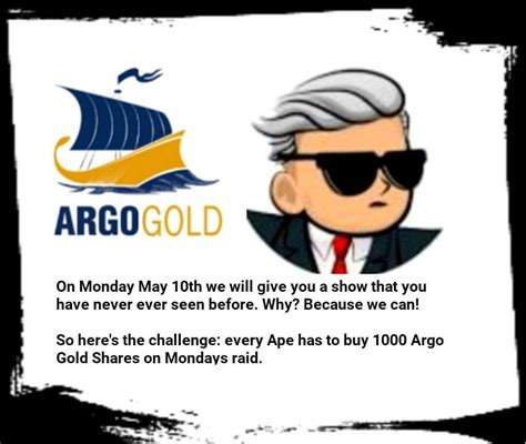 Argo Gold Raid Monday Through Friday Wallstreetsilver