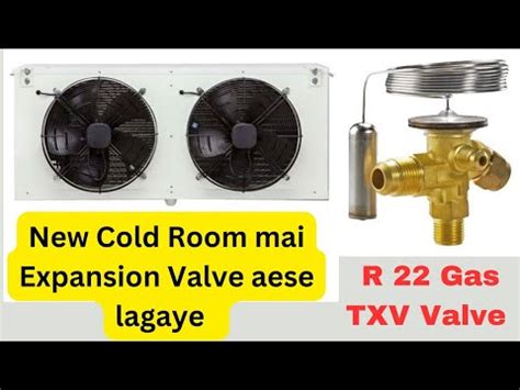 R Txv Expansion Valve How To Install Expansion Valve Installation