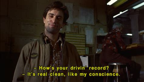 Taxi Driver Robert De Niro Quotes