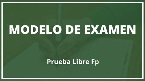 Examen Prueba Libre Fp Modelo Pdf Resuelto Soluciones