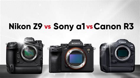 Canon Eos R Vs Nikon Z Vs Sony A Race Of Flagship Mirrorless Youtube