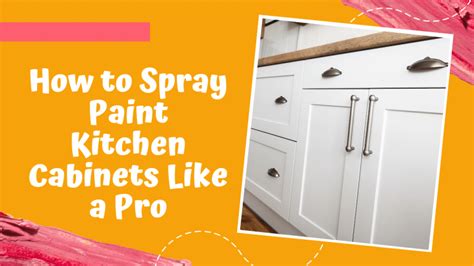 How To Spray Paint Kitchen Cabinets Like A Pro The Redesign Company