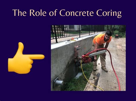 The Ultimate Role Of Concrete Coring And Scanning Concrete Insight LLC