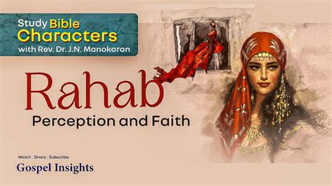 Rahab Study Bible Characters Perception And Faith Youtube