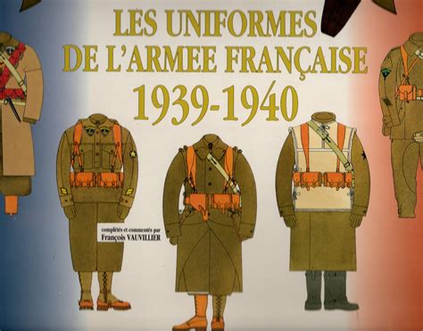 AntikCostume Vauvillier Les uniformes de l armée française 1939 1940