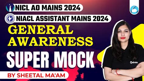 Niacl Assistant Mains Ga Nicl Ao Mains Ga General Awareness Mock