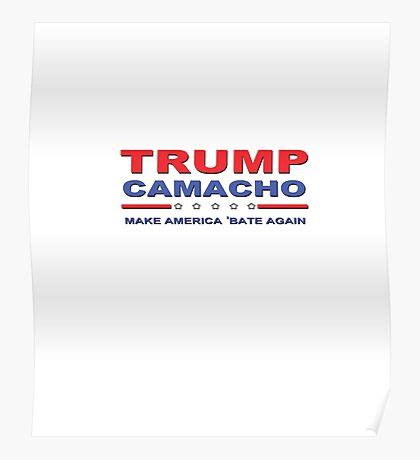 President Camacho: Posters | Redbubble