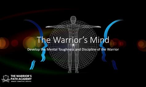 Warrior Mindset – The Warriors Path Academy