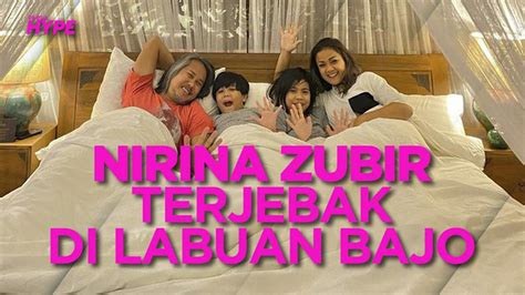 Liburan Ke Labuan Bajo Nirina Zubir Terjebak Ppkm Dan Tak Bisa Pulang