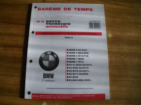 Revue Technique Bareme De Temps Bmw Gt X X X Z