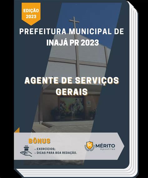 Apostila Agente de Serviços Gerais Prefeitura de Inajá PR 2023 Mérito