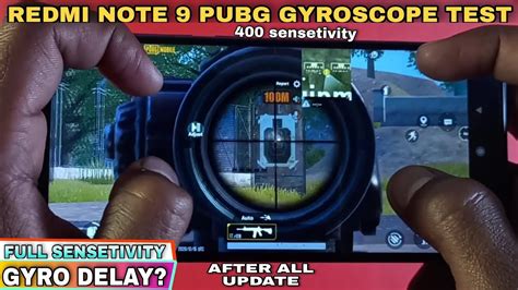 Redmi Note 9 Pubg Gyroscope Test After Update 400 Sensetivity Settings