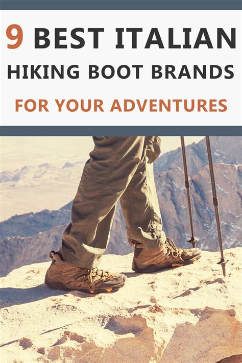 9 Best Italian Hiking Boot Brands for Your Adventures Hiking Boot Brands, Hiking Gear, Hiking ...