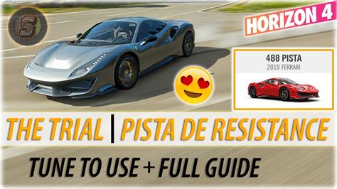 The Trial PISTA DE RESISTANCE How To Get Ferrari 488 Pista In Forza