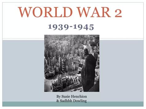 PPT - WORLD WAR 2 PowerPoint Presentation, free download - ID:2290450