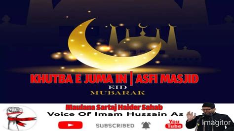 LIVE KHUTBAE JUMA IN BADA IMAM BARA M SARTAJ HAIDER YouTube