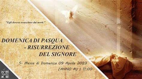 Domenica Di Pasqua Risurrezione Del Signore Youtube