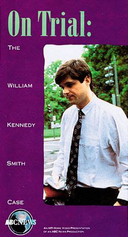 ABC News: On Trial - The William Kennedy Smith Case (1991) - | Synopsis ...