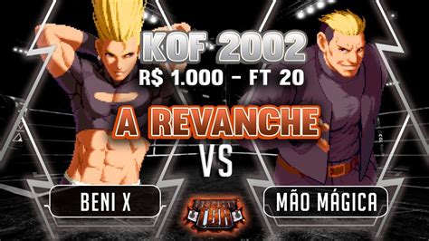 Beni X Vs M O M Gica Kof A Revanche Valendo R Reais