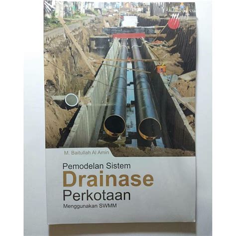 Jual Buku Teknik Sipil Pemodelan Sistem Drainase Perkotaan Menggunakan