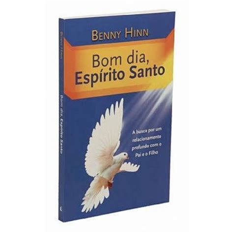 Bom Dia Esp Rito Santo Benny Hinn