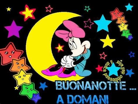 Pin Di Cinzia Mangano Su Buonanotte Buonanotte Buongiorno Immagini