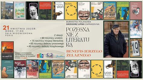 Pożegnanie z Literaturą Benefis Jerzego Żelaznego POKiS Polanów