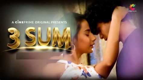 3 Sum S01E01 2023 Hindi Hot Web Series Cineprime UlluHot