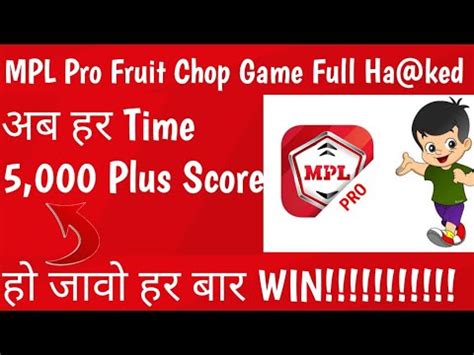 Mpl Pro Fruit Chop Game Full Hacked Mpl Pro Frute Chop Game High Score