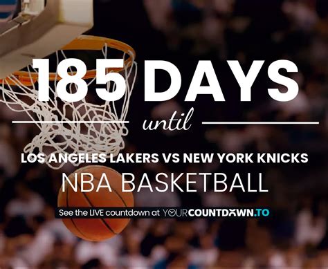 Los Angeles Lakers Vs New York Knicks Countdown 2025 Basketball