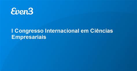 I Congresso Internacional Em Ci Ncias Empresariais