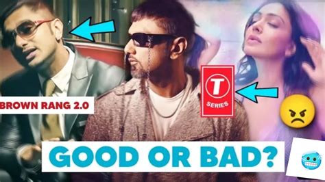 Brown Rang Review Yo Yo Honey Singh T Series Kudiye Ne Tere