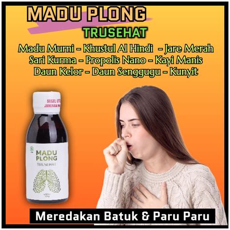 Jual Madu Plong Trusehat Solusi Atasi Batuk Menahun Asma Bronkitis Dan