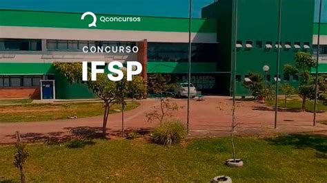 Concurso Ifsp Publicado Edital Para T Cnico Administrativo Qc Not Cias