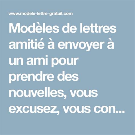 The Words Modeles De Lettres Amite A Envoer A Un Am Pour Prendre Des