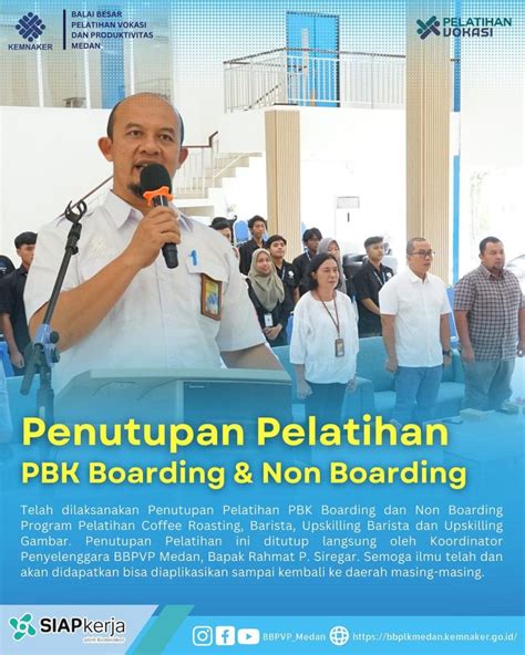 Penutupan Pelatihan Pbk Boarding Dan Non Boarding Bbpvp Medan