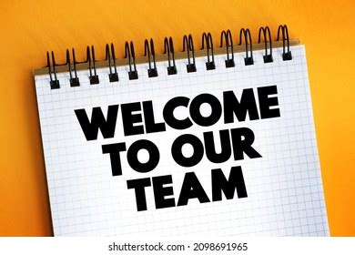 3,132 Welcome To Our Team Images, Stock Photos, 3D objects, & Vectors ...