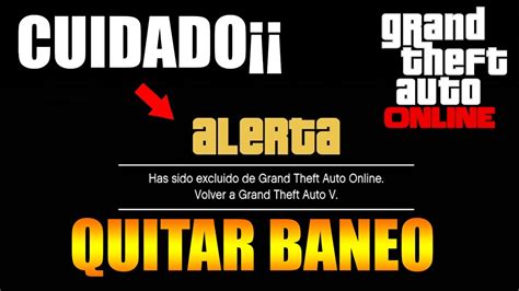 ME BANEAN PARA SIEMPRE EN GTA 5 ONLINE COMO QUITAR BANEO COMO NO