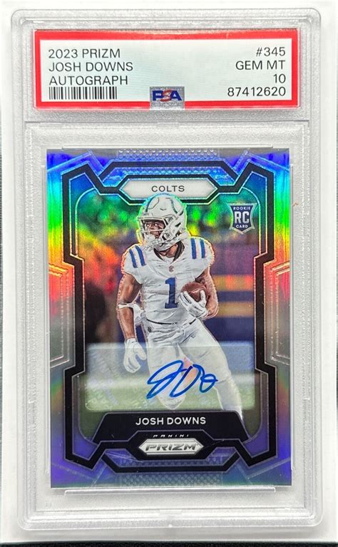 Josh Downs Prizm Rookie Autographs Silver Price Guide