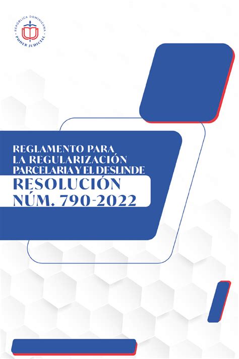 Regl Regul parcelaria y deslinde Resolución núm 790 2022 que