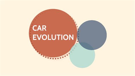 car evolution    prezi